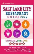 Salt Lake City Restaurant Guide 2019