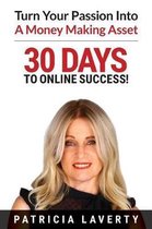 30 Days to Online Success!