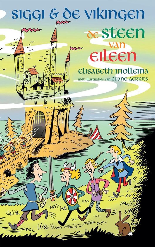 Siggi & de Vikingen - De steen van Eileen - Elisabeth Mollema | Nextbestfoodprocessors.com