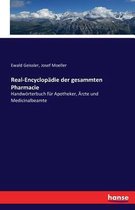 Real-Encyclopadie der gesammten Pharmacie