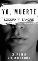 Yo, Muerte