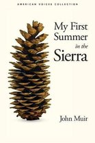 American Voices- My First Summer in the Sierra
