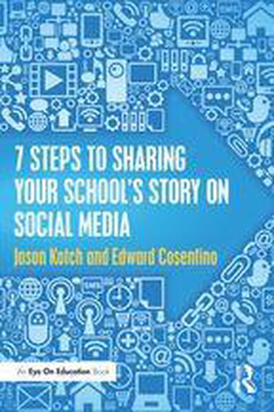 7 Steps to Sharing Your School’s Story on Social Media - cover