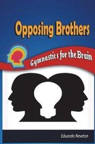 Opposing Brothers
