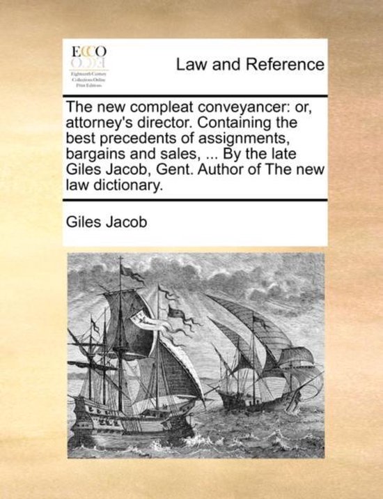 The New Compleat Conveyancer