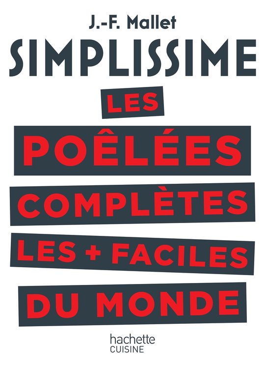 SIMPLISSIME Les poêlées complètes les plus faciles du mon ... - cover