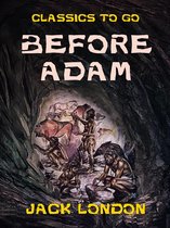 Classics To Go - Before Adam