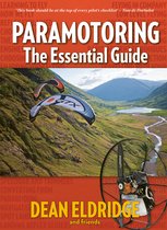 Paramotoring: The Essential Guide