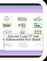 Grand Lake O' the Cherokees Fun Book