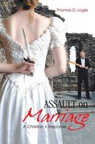 Assault on Marriage