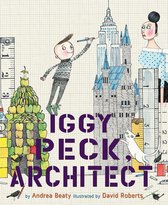 The Questioneers - Iggy Peck, Architect