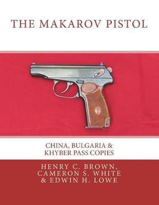 The Makarov Pistol-The Makarov Pistol - cover