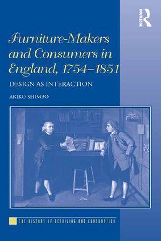 The History of Retailing and Consumption - Furniture-Makers  ... - cover