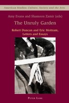 The Unruly Garden