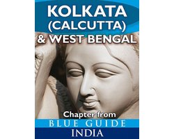 from Blue Guide India - Kolkata (Calcutta) & West Bengal - Blue Guide Chapter