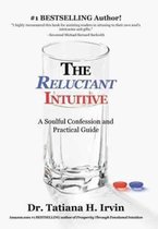 The Reluctant Intuitive