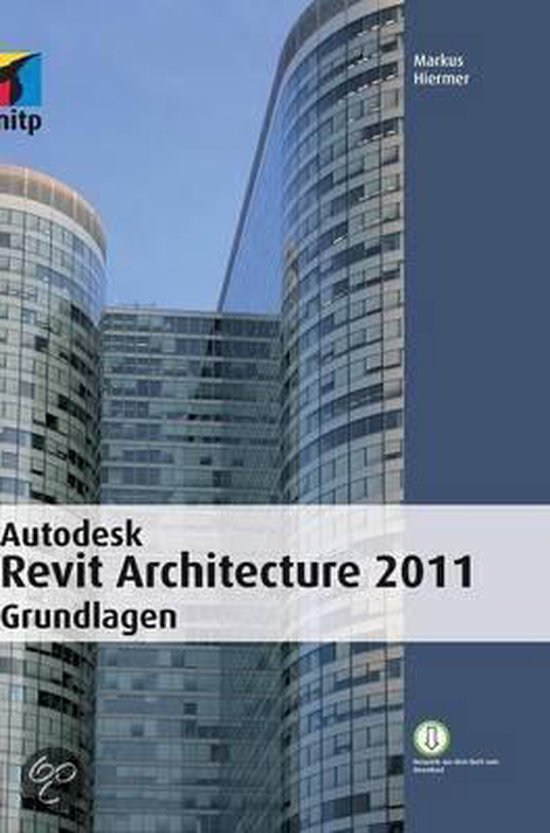 Autodesk Revit Architecture 2011 Grundlagen - cover