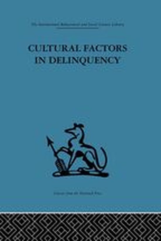 Cultural Factors in Delinquency - cover