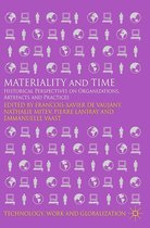 Technology, Work and Globalization - Materiality and Time