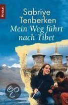 Mein Weg führt nach Tibet