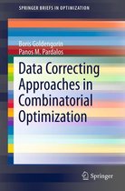 SpringerBriefs in Optimization - Data Correcting Approaches in Combinatorial Optimization
