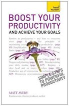Boost Your Productivity and Achieve Your Goals