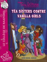 Tea Sisters Contre Vanilla Girls - Poche 1