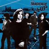 Tragically Hip