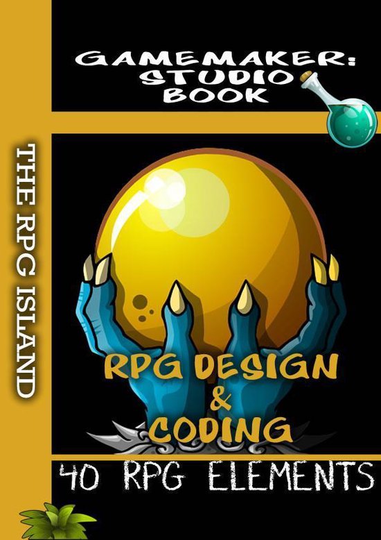 RPG Design & Coding - GameMaker: Studio Book - cover