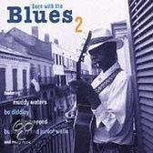 Born With The Blues Vol.2