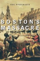 Boston′s Massacre
