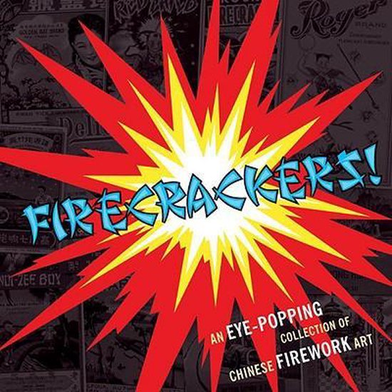 Firecrackers!