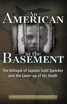 An American in the Basement
