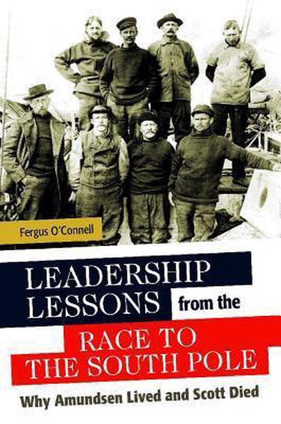 Leadership Lessons from the Race to the South Pole - cover