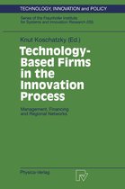 Technology, Innovation and Policy (ISI) 5 - Technology-Based Firms in the Innovation Process