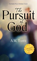 The Pursuit of God (Updated Edition)
