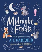 Midnight Feasts Tasty poems chosen by AF Harrold
