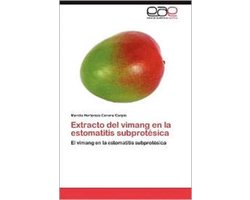 Extracto del Vimang En La Estomatitis Subprotesica