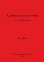 L'expansion medio-assyrienne