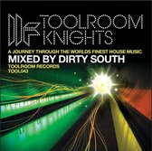 Toolroom Knights: Dirty South