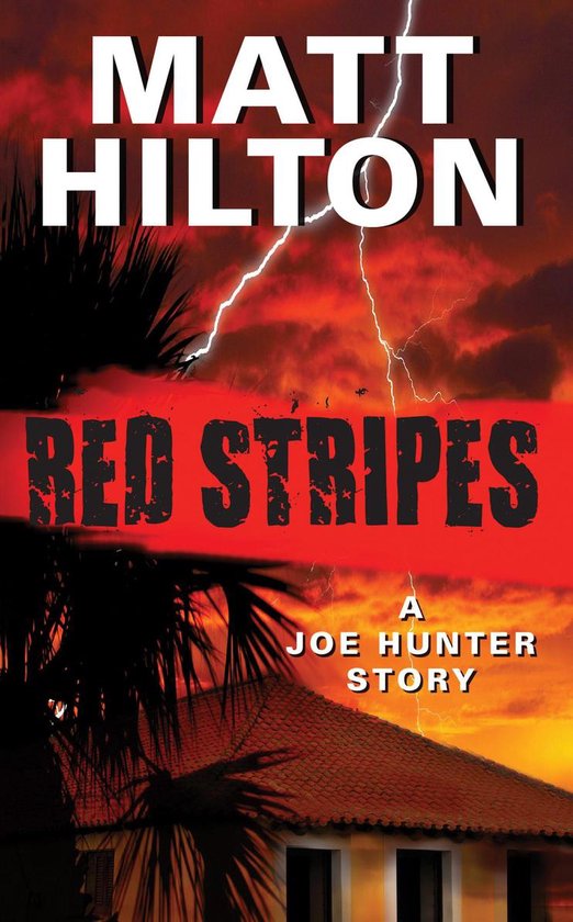 Joe Hunter Novels - Red Stripes - cover