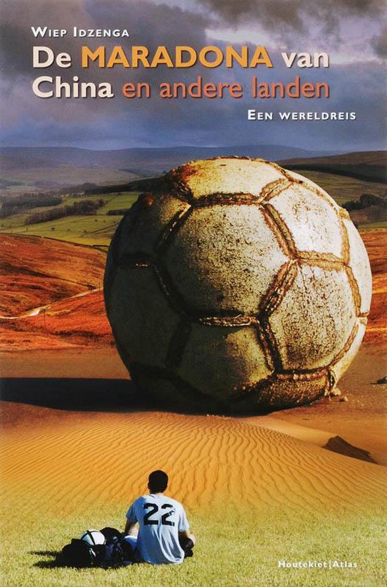 Cover van het boek 'De Maradona van China en andere landen' van W. Idzenga