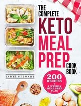 The Complete Keto Meal Prep Cookbook