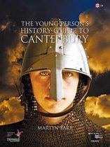 The Young Person's History Guide to Canterbury