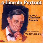 Lincoln Portrait: The Music of Abraham Lincoln