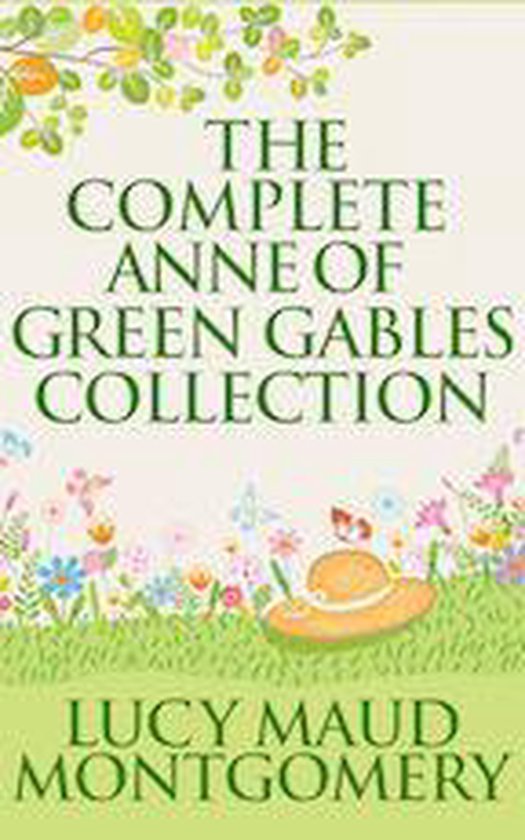 The Complete Anne of Green Gables Collection - cover