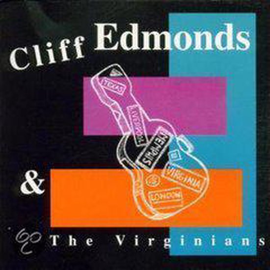 Cliff Edmonds & The Virgi...
