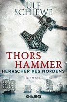 Die Wikinger-Saga 1 - Herrscher des Nordens - Thors Hammer