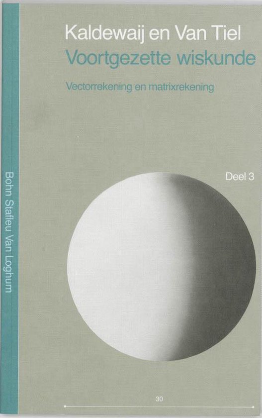 Cover van het boek 'Voortgezette wiskunde / 3 / druk 1' van A. Kaldewaij