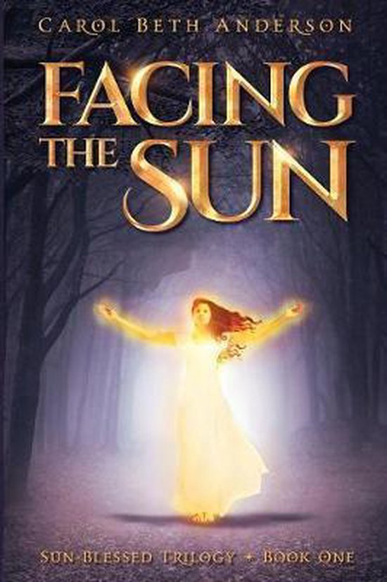 Sun-Blessed Trilogy- Facing the Sun - cover